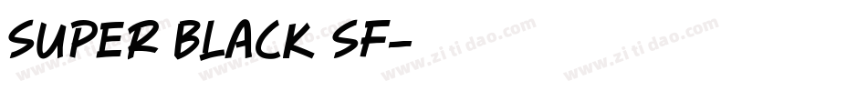 Super Black SF字体转换